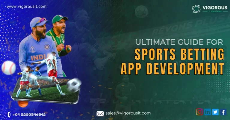 Sports Betting App Development: Features, Step, Cost and Monetization Strategies