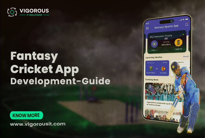 Comprehensive Guide on Fantasy Cricket App Development