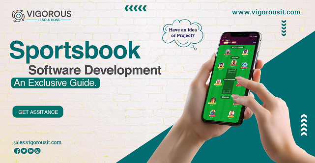 Sportsbook Software Development – An Exclusive Guide