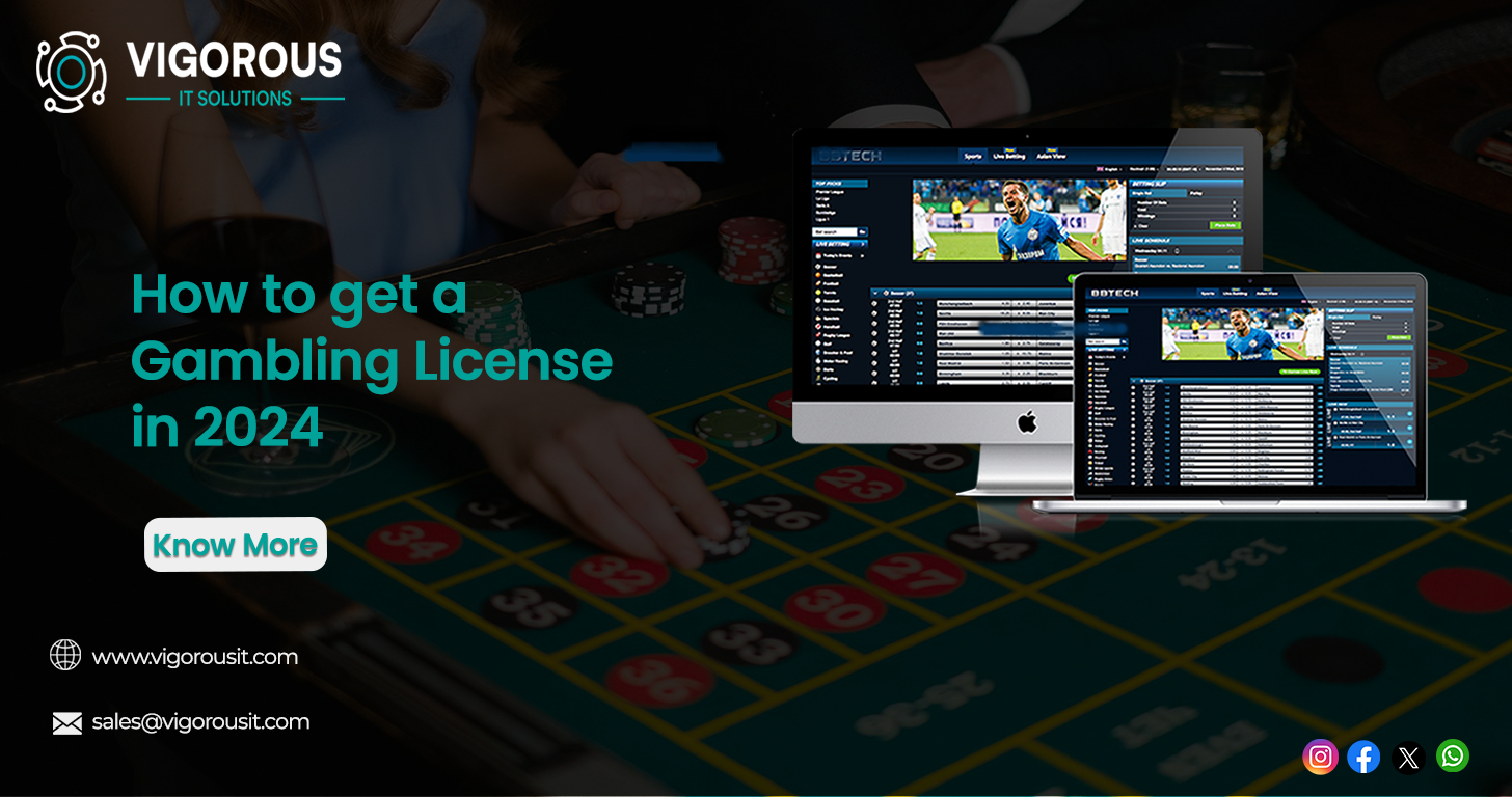 How To Get A Gambling License In India - Vigorous IT