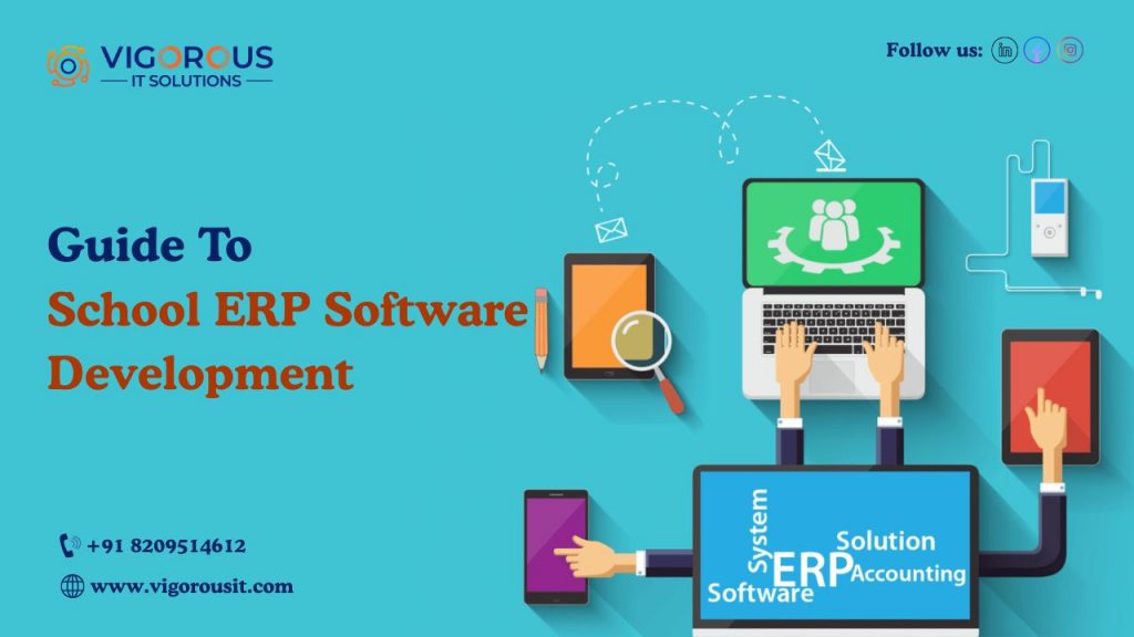 Guide To School ERP Software Development