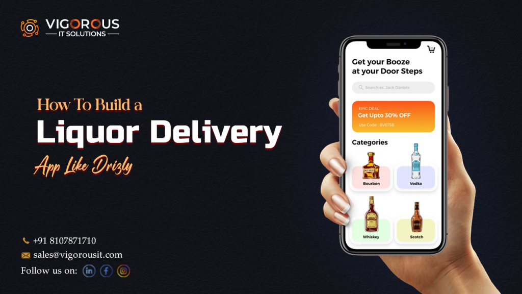 Liquor Delivery App Like Drizly