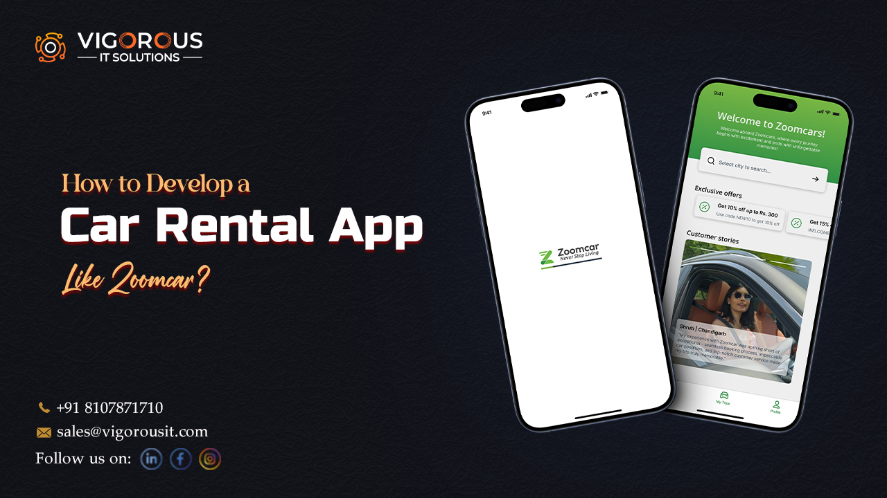 How to Develop a Car Rental App Like Zoomcar? 